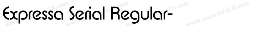Expressa Serial Regular字体转换